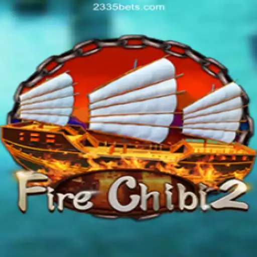 Dive into the Exciting World of FireChibi2 on 2335Bet.com: The Leading Online Casino in Brazil