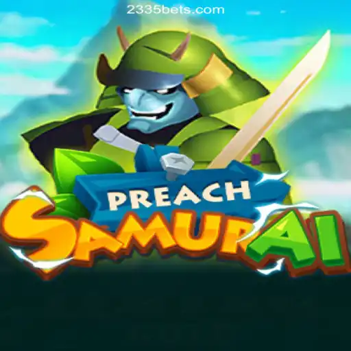 Exploring the Captivating World of PreachSamurai on 2335Bet.com: The #1 Online Casino Platform in Brazil