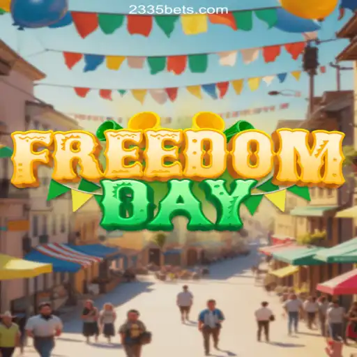 Discover FreedomDay: An Exciting New Experience on 2335Bet.com