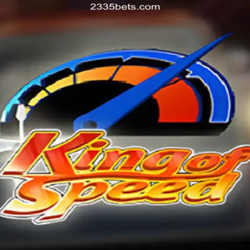 Discover the Thrills of KingofSpeed on 2335Bet.com: The Premier Online Casino Platform in Brazil