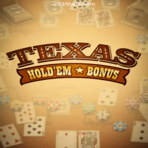 Discover TexasHoldemBonus on 2335Bet.com: Dominating the Online Casino Scene in Brazil